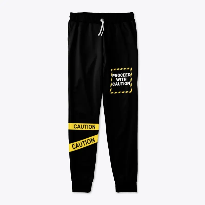 Proceed with Caution Joggers